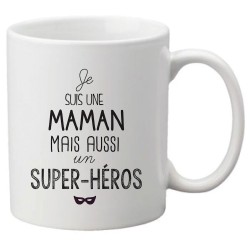 Mug tasse céramique imprimé citation Je suis une maman mais aussi un super héros