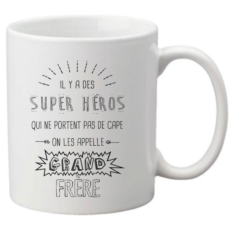 Mug tasse céramique imprimé citation illustration humour Il y a des super héros qui ne portent pas de cape on les appelle grand 