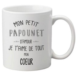 Mug tasse céramique imprimé citation illustration Mon petit papotent d'amour je t'aime de tout mon coeur