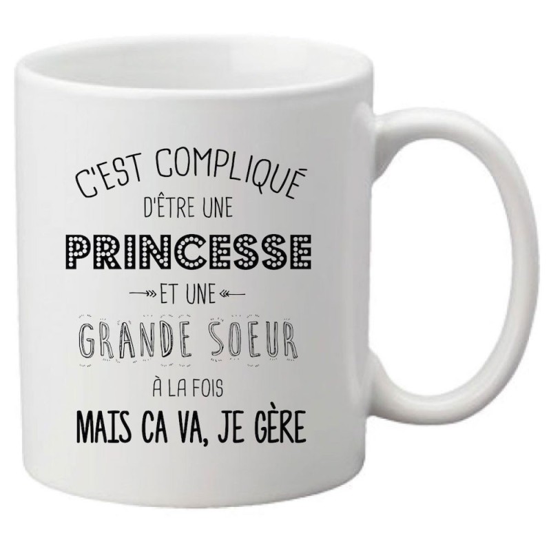 Mug tasse céramique imprimé citation  c'est compliqué d'être une princesse et une grande soeur a la fois