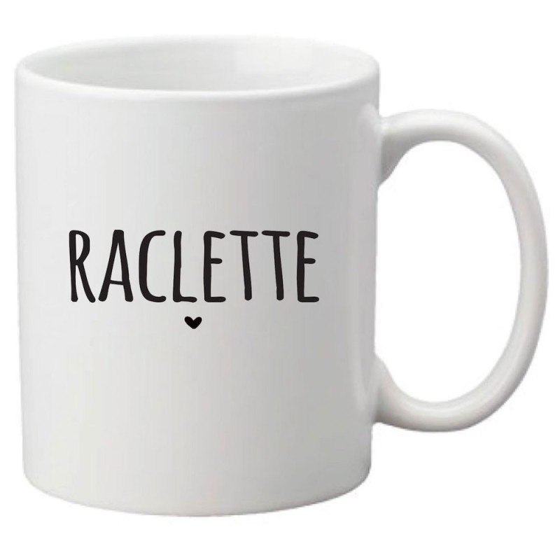 Mug tasse céramique imprimé citation Raclette
