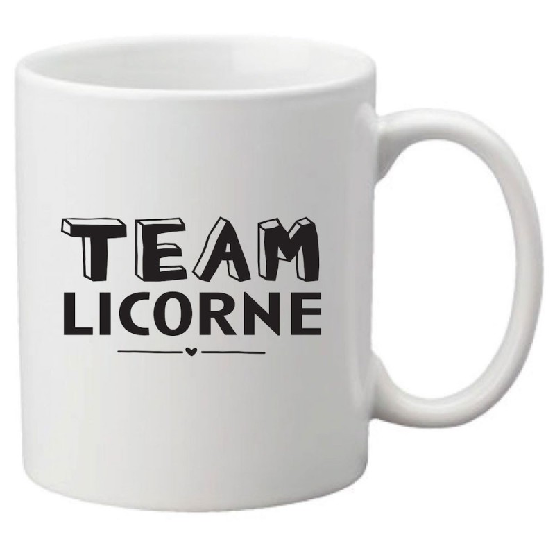 Mug tasse céramique imprimé citation humour Team licorne