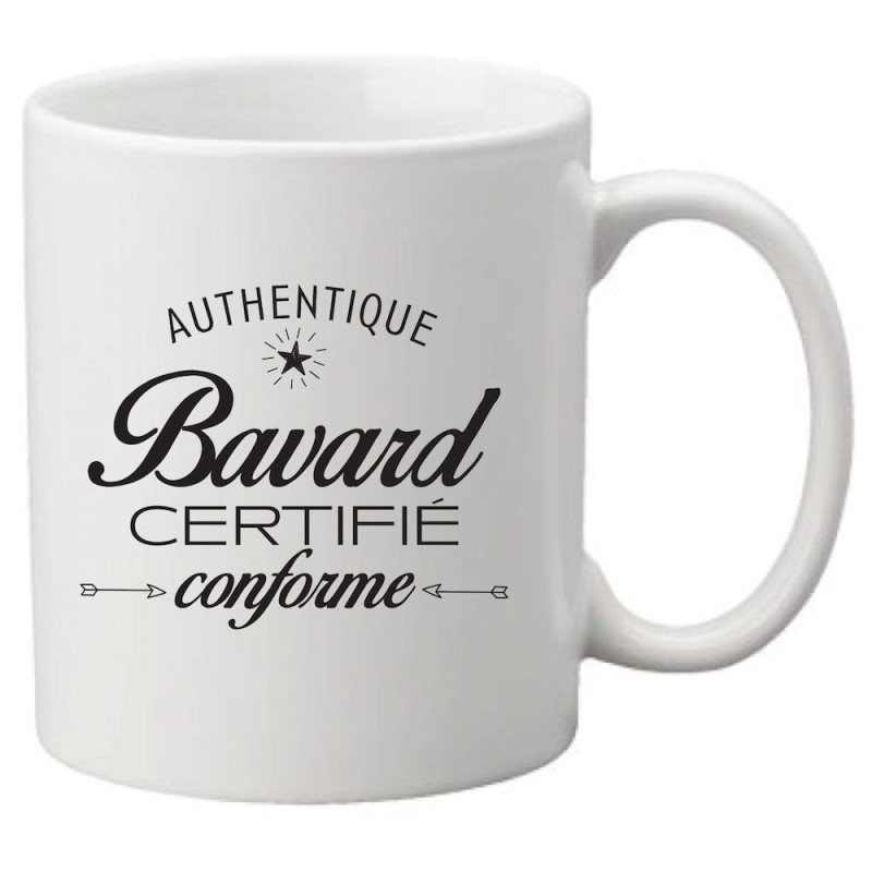 Mug tasse céramique imprimé citation humour Authentique bavard certifié conforme