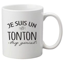 Mug tasse céramique imprimé citation humour Je suis un tonton trop génial