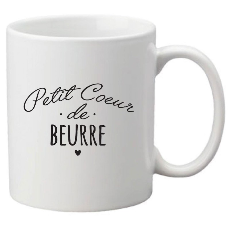 Mug tasse céramique imprimé citation humour Petit coeur de beurre