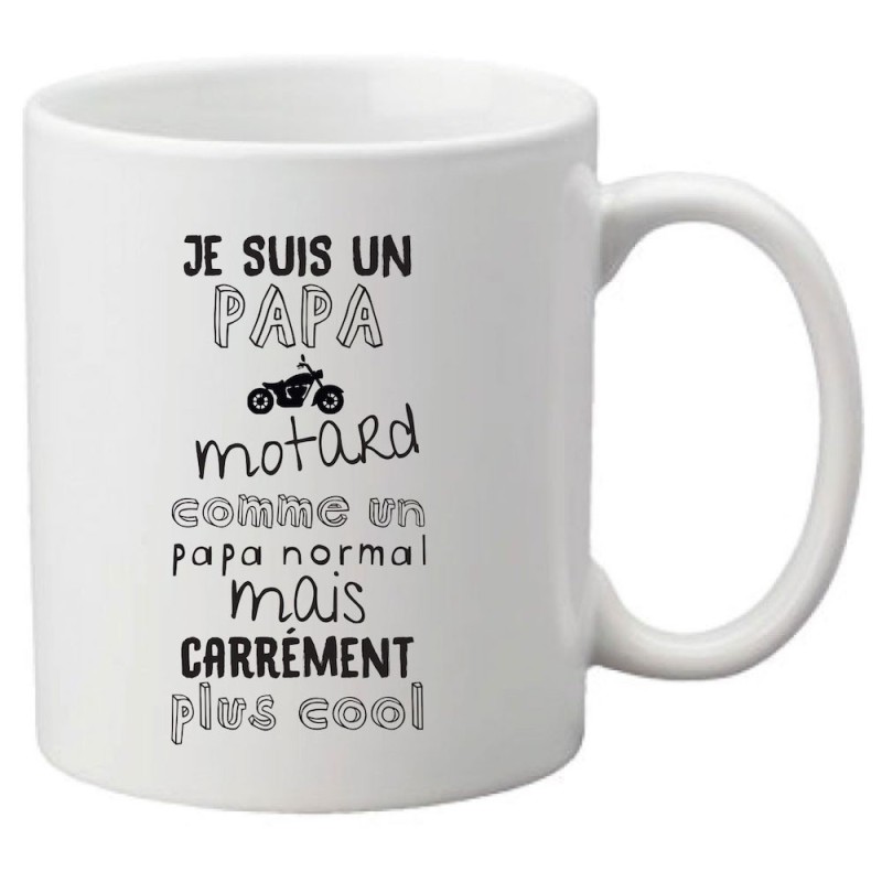 Mug tasse céramique imprimé citation humour Je suis une papa motard