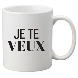 Mug tasse céramique imprimé citation humour Je te veux