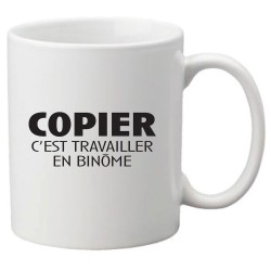 Mug tasse céramique imprimé citation humour Copier c'est travailler en binôme