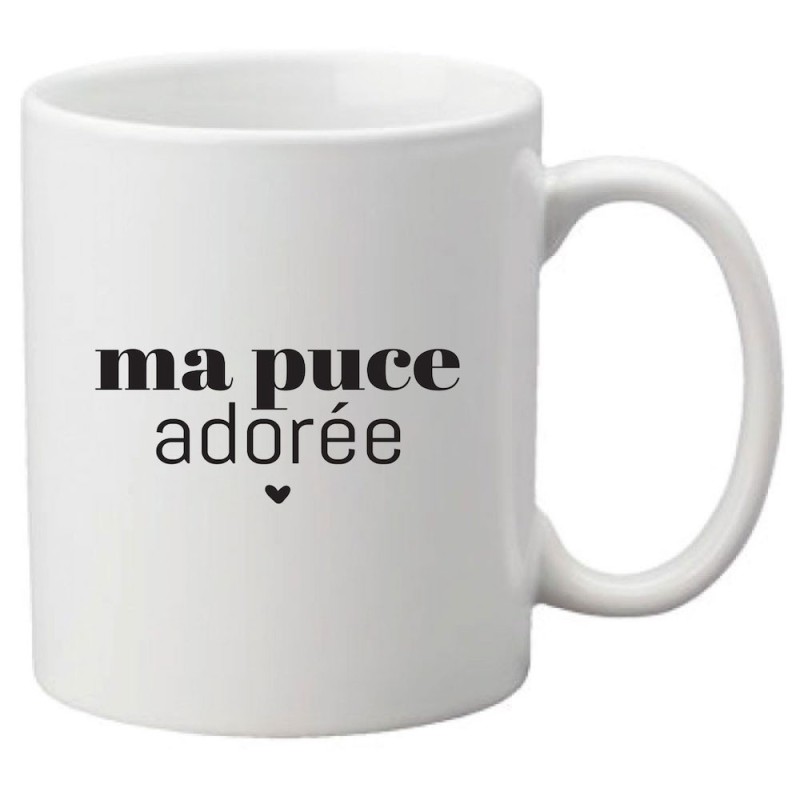 Mug tasse céramique imprimé citation humour Ma puce adorée
