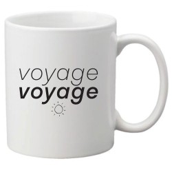 Mug tasse céramique imprimé citation humour Voyage voyage