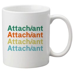Mug tasse céramique imprimé citation humour Humour attachiant