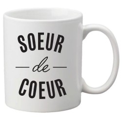 Mug tasse céramique imprimé citation humour humour Soeur de coeur
