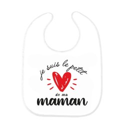 Bavoir bébé imprimé citation naissance humour Je suis le petit de ma maman