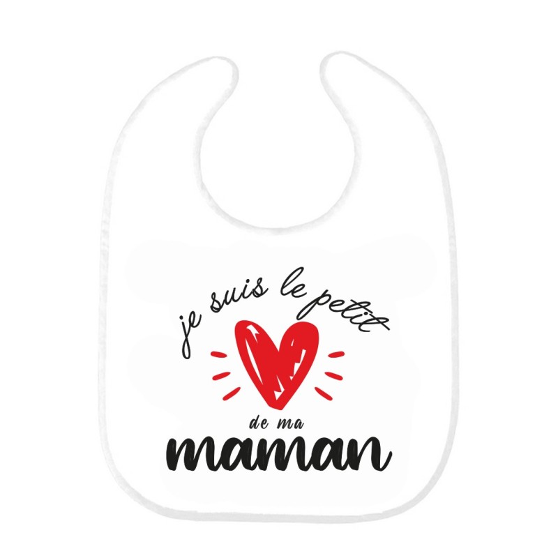 Bavoir bébé imprimé citation naissance humour Je suis le petit de ma maman