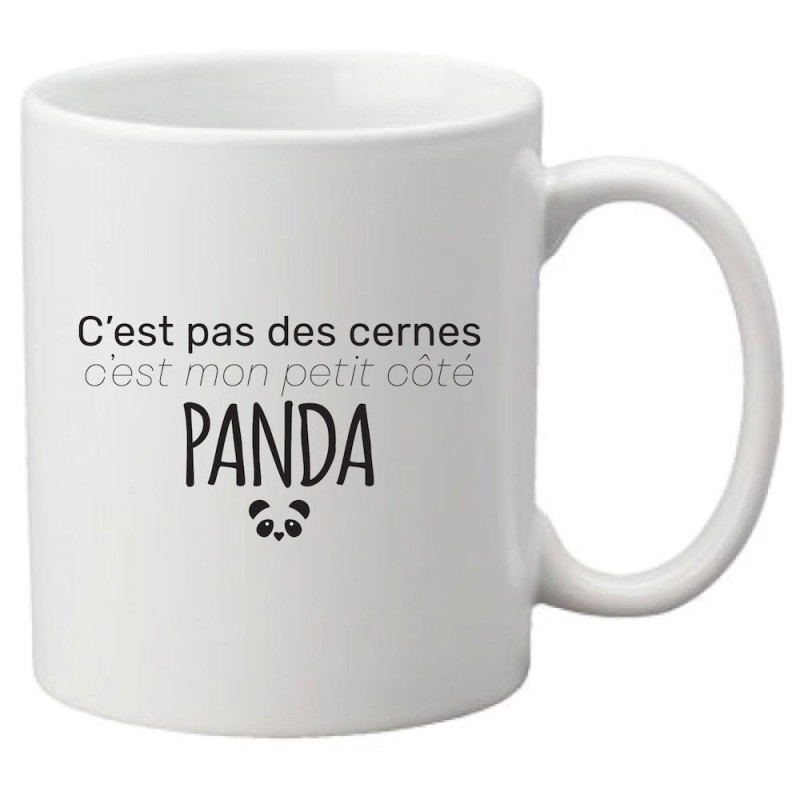 Mug tasse céramique imprimé citation humour C'est pas des cernes c'est mon petit coté panda