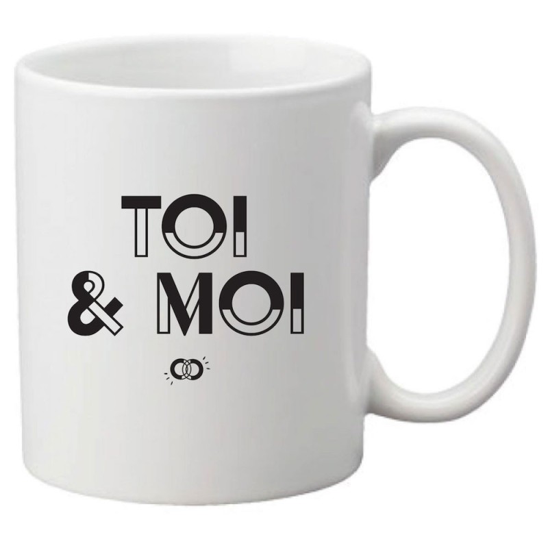 Mug tasse céramique imprimé citation humour Toi & moi mariage