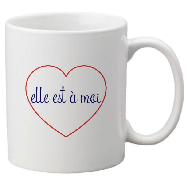 Mug tasse céramique imprimé citation humour illustration coeur elle est a moi