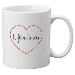 Mug tasse céramique imprimé citation humour illustration coeur le film du soir
