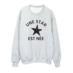 Sweat shirt imprimé citation humour Une star est née