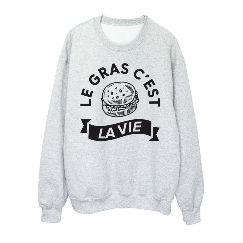 Sweat shirt imprimé citation humour Le gras c'est la vie