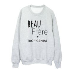 Sweat shirt imprimé citation humour Beau frère trop génial