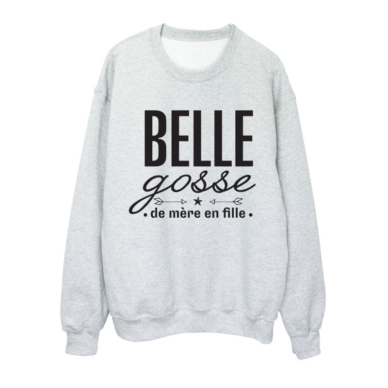 Sweat shirt imprimé citation humour Belle gosse de mère en fille