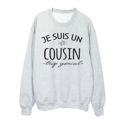 Sweat shirt imprimé citation humour Je suis un cousin trop génial