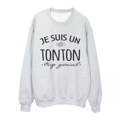 Sweat shirt imprimé citation humour Je suis un tonton trop génial