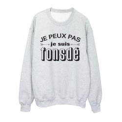 Sweat shirt imprimé citation humour Je peux pas je suis fonsdé
