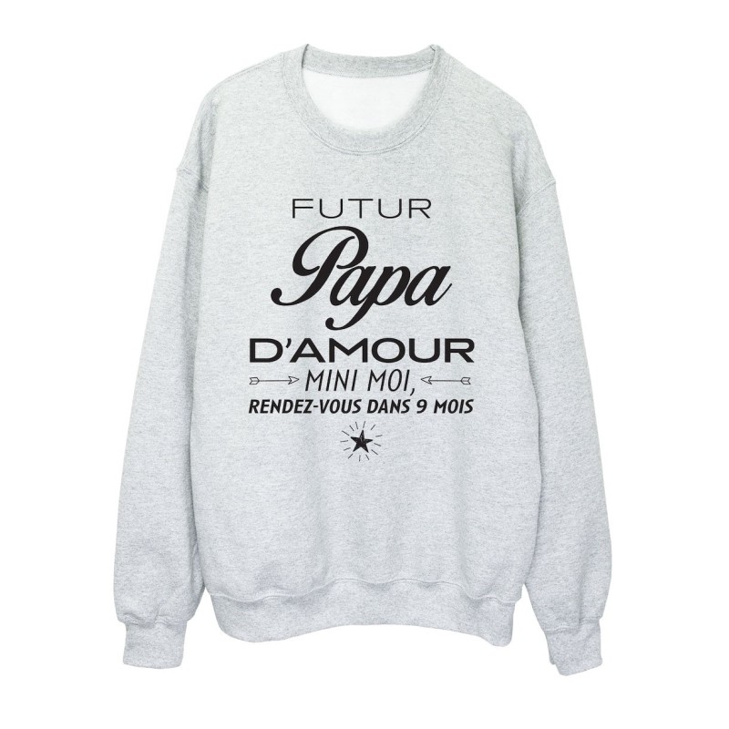 Sweat shirt imprimé citation humour naissance Futur papa d'amour mini moi rendez vous dans 9 mois