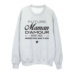 Sweat shirt imprimé citation humour naissance Futur maman d'amour mini moi rendez vous dans 9 mois