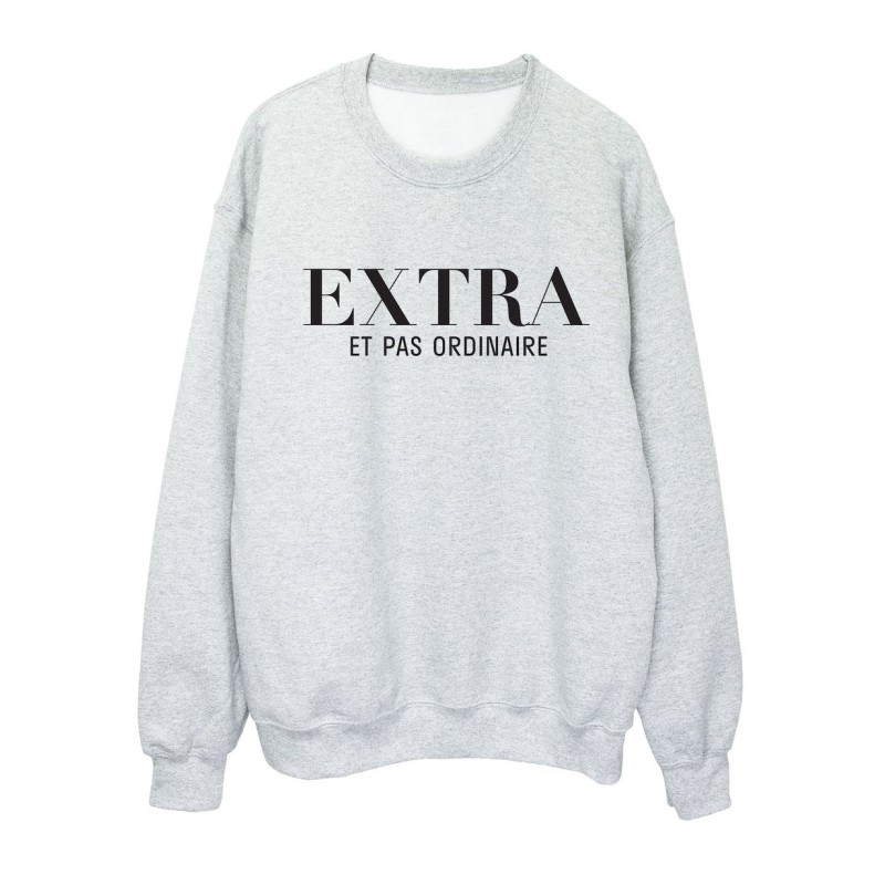 Sweat shirt imprimé citation humour Extra mais pas ordinaire