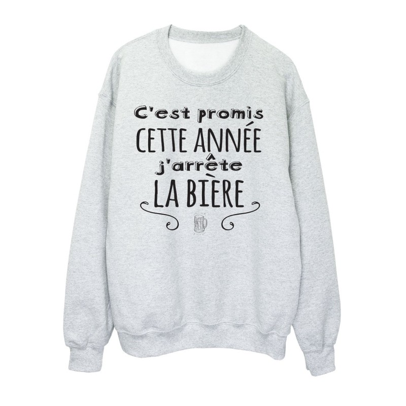 Sweat shirt imprimé citation humour C'est promis cette année j'arrête la bière