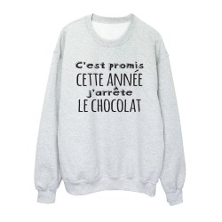 Sweat shirt imprimé citation humour C'est promis cette année j'arrête le chocolat