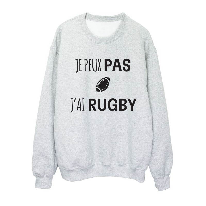 Sweat shirt imprimé citation humour Je peux pas j'ai rugby