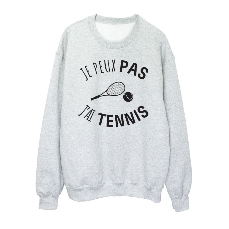 Sweat shirt imprimé citation humour Je peux pas j'ai tennis
