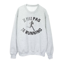 Sweat shirt imprimé citation humour Je peux pas j'ai running