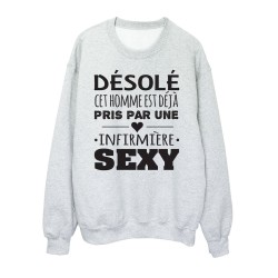 Sweat shirt imprimé citation humour Désolé cet homme est déjà pris par une infirmière sexy