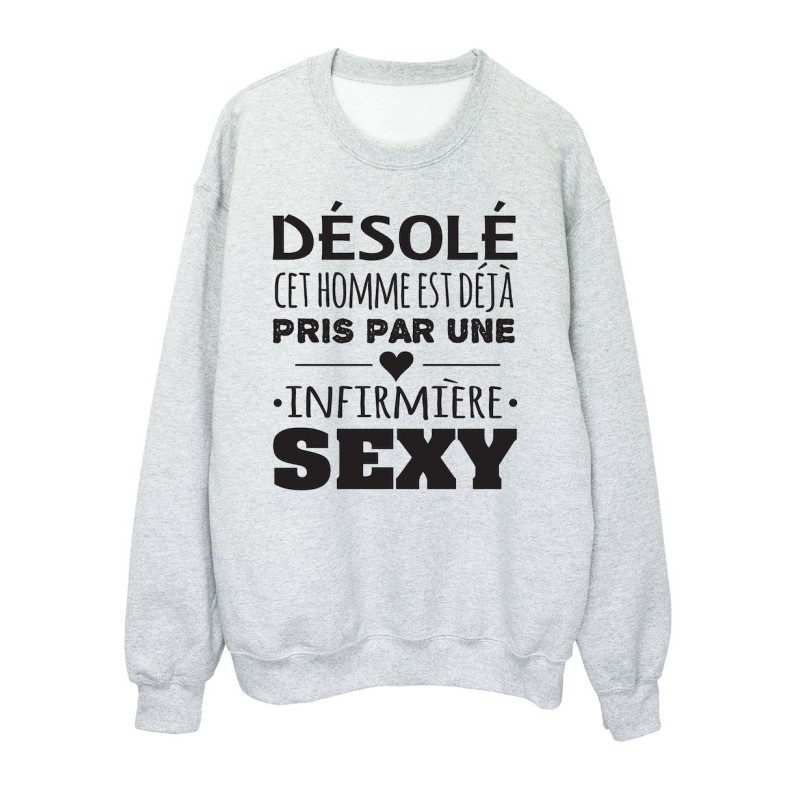 Sweat shirt imprimé citation humour Désolé cet homme est déjà pris par une infirmière sexy