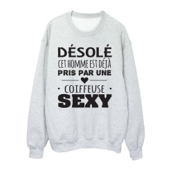 Sweat shirt imprimé citation humour Désolé cet homme est déjà pris par une coiffeuse sexy