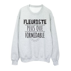 Sweat shirt imprimé citation humour Fleuriste plus que formidable