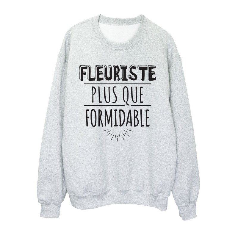 Sweat shirt imprimé citation humour Fleuriste plus que formidable