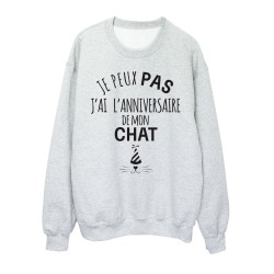 Sweat shirt imprimé citation humour Je peux pas j'ai l'anniversaire de mon chat