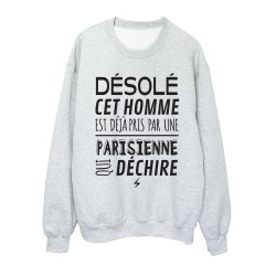 Sweat shirt imprimé citation humour Désolé cet homme est déjà pris par une Parisienne qui déchire