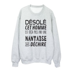 Sweat shirt imprimé citation humour Désolé cet homme est déjà pris par une Nantaise qui déchire