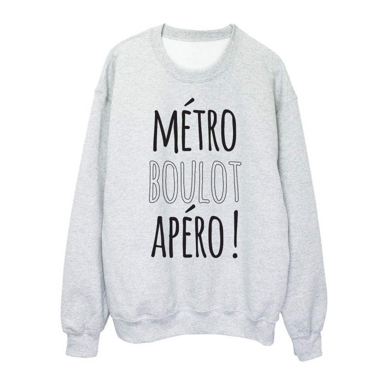 Sweat shirt imprimé citation humour Métro boulot apéro