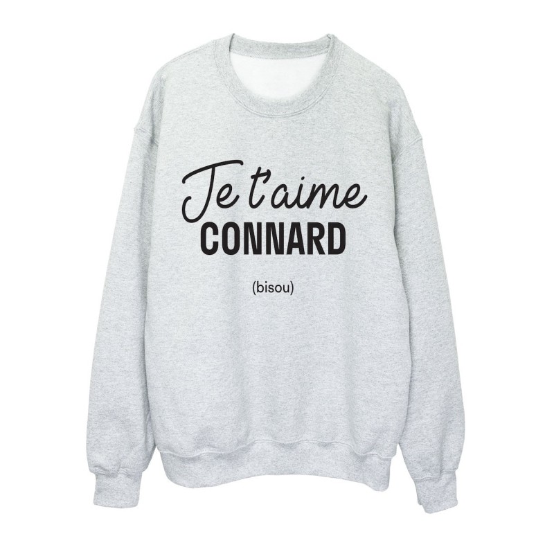 Sweat shirt imprimé citation humour Je t'aime connard
