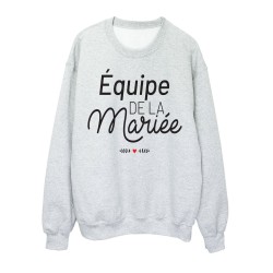 Sweat shirt imprimé citation humour mariage Equipe de la mariée