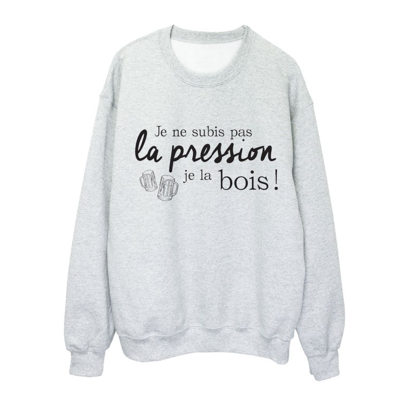 Sweat shirt imprimé citation humour Je ne subis pas la pression je la bois