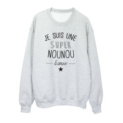 Sweat shirt imprimé citation humour Je suis une super nounou d'amour